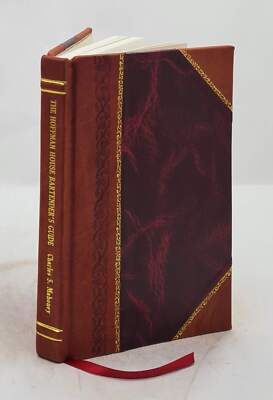 The Hoffman House Bartender'S Guide : How To Open A Saloon And M [Leather Bound]-image