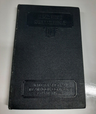 INTERNATIONAL TEXTBOOK COMPANY MACHINE SWITCHING PARTS 1-3 BY W,H,FREEDMAN-image