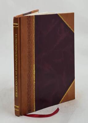 Le Brigandage Japonais En Mandchourie. M?Morandum Pr?Sent? Par L [Leather Bound]-image