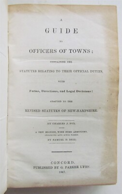 1847 GUIDE TO OFFICERS of TOWNS by CHARLES FOX antique NEW HAMPSHIRE AMERICANA-image
