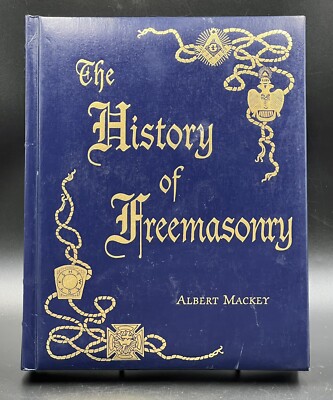 The History of Freemasonry by Albert Mackey 1996 LEATHER BOUND Edition Gilded-image