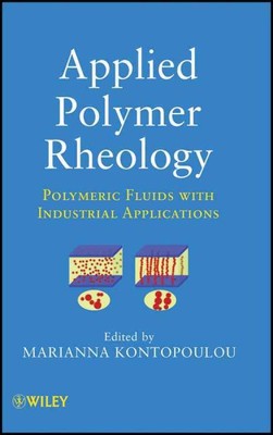 Applied Polymer Rheology : Polymeric Fluids With Industrial Applications, Har...-image