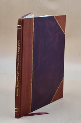 Geologic Guide To The Merced Canyon And Yosemite Valley, Califor [Leather Bound]-image