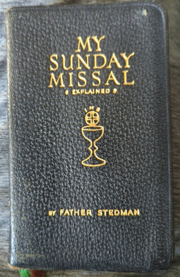 'My Sunday Missal - Explained'  By Father Stedman -  1942 Bible/Mass Study -image