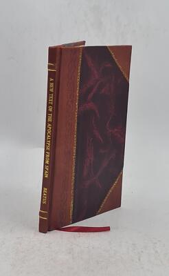 A New Text Of The Apocalypse From Spain. Extracted And Translate [Leather Bound]-image