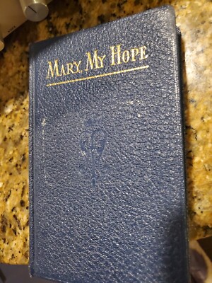 Mary, My Hope Prayers and Devotions to the Blessed Virgin Mary 1959Leather Cover-image