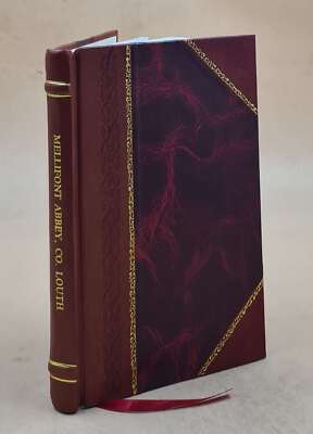 Mellifont Abbey, Co. Louth, Its Ruins And Associations : A Guide [Leather Bound]-image