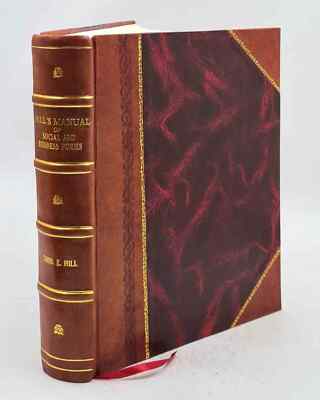 Hill'S Manual Of Social And Business Forms : A Guide To Correct [Leather Bound]-image