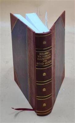 Bailliere'S Victorian Gazetteer And Road Guide, Containing The M [Leather Bound]-image