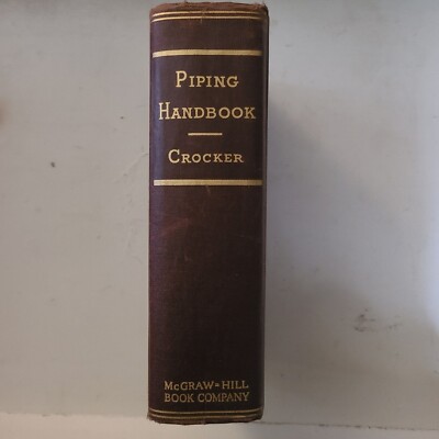 PIPING HANDBOOK (1945) by SABIN CROCKER ~ 4TH ED McGraw-Hill Very Good!-image
