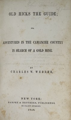 Charles W WEBBER / OLD HICKS THE GUIDE OR ADVENTURES IN THE CAMANCHE COUNTRY-image