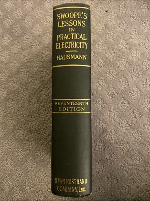 Swoopes Lessons In A Practical Electricity, 1926 17th Edition-image