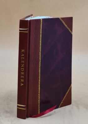 Kalendrera, Bazco Noiz Daten, Ihargui Berriaren Eta Letra Domini [Leather Bound]-image