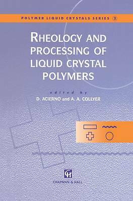 Rheology and Processing of Liquid Crystal Polymers: 2 (Polymer Liquid Crystals S-image