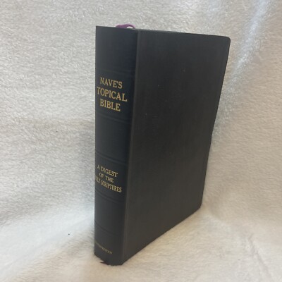 Nave's Topical Bible A Digest of the Holy Scriptures Southwestern 1962 VTG Book-image