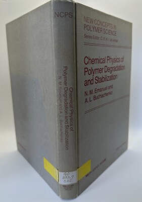 Chemical Physics of Polymer Degradation and Stabilization by N. Emanuel -1987-image