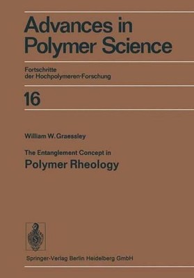 The Entanglement Concept in Polymer Rheology by W.W. Graessley (English) Paperba-image