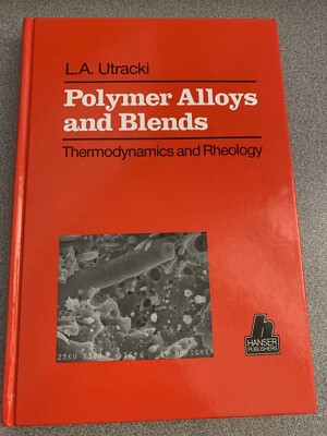 Polymer Alloys and Blends : Thermodynamics and Rheology Leszek A.-image