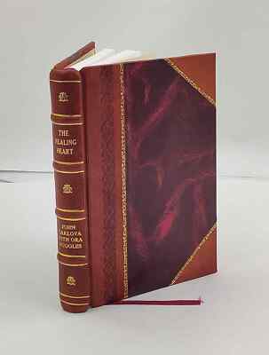 The healing heart by John Carlova with Ora Ruggles. 1961 [Leather Bound]-image