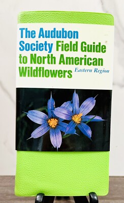National Audubon Society Field Guide to North American Wildflowers VTG Eastern..-image