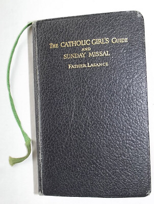 Catholic Girls Guide & Sunday Missal Fr Lasance Benziger 1955 Sepia Frontispiece-image