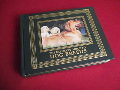The Ultimate Guide to Dog Breeds ~ The Easton Press ~ Profusely Illustrated-image