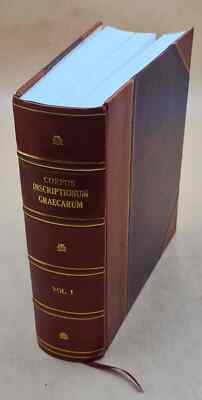 Corpus Inscriptionum Graecarum : Auctoritate Et Impensis Academi [Leather Bound]-image