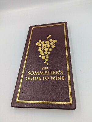 The Sommelier`s Guide to Wine by Brian H. Smith. 2008-image