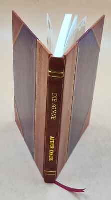 Die Sonne, Von Dr. Arthur Krause ... Mit 64 Abbildungen Im Text [Leather Bound]-image