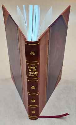 Projet D'Une Dixme Royale : Qui Supprimant La Taille, Les Aydes, [Leather Bound]-image