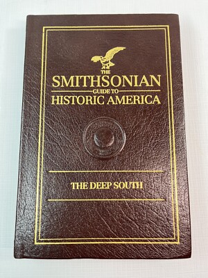 The Smithsonian Guide To Historic America The Deep South (Leather )-image