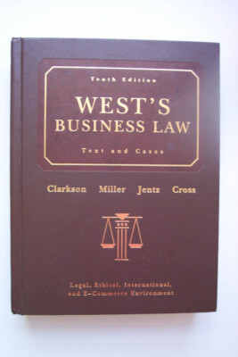 West's Business Law, Text & Cases, Legal, Ethical, International, E-Commerce-image