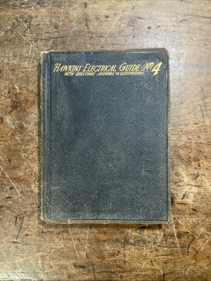 1914 AUDEL Hawkins Electrical Guide No. 4 vintage engineering books, as is-image