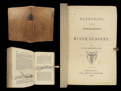 1848 Bandaging & Surgery 1ed Operations pre Civil War Blood Medicine Sargent-image