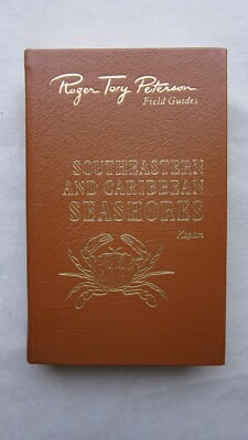 Old Book Roger T.Peterson Guide Easton Press SE & Carribbean Seashores 1988 VGC-image