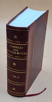 Giornale Degli Economisti. Volume 10 (Jan.-June 1895) 1895 [Leather Bound]-image