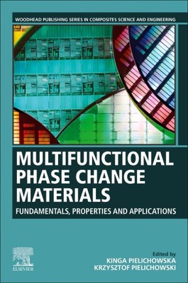 Multifunctional Phase Change Materials : Fundamentals, Properties and Applica...-image