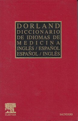 DICCIONARIO DORLAND DE IDIOMAS DE MEDICINA (ING.-ESP/ESP.-ING)-image