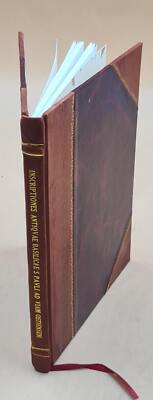 Inscriptiones Antiquae Basilicae S. Pauli Ad Viam Ostiensem 1654 [Leather Bound]-image