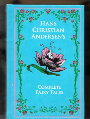 Hans Christian Andersen Complete Fairy Tales 2014 hc 760 pages-image
