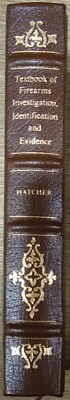 Textbook of Firearms Investigations, Identification and Evidence by Hatcher  NRA-image