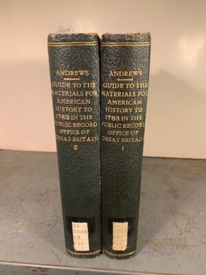 Andrews Guide to the materials for American History to 1783 public record 2 Vols-image
