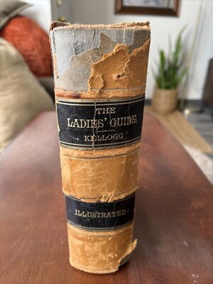 Ladies’ Guide, Rare, Antique, Health, Disease, Motherhood, Kellogg, 1902 illus.-image