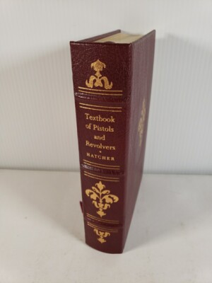 Textbook of Pistols and Revolvers by Major Julian Hatcher, 1995, Leather Bound-image