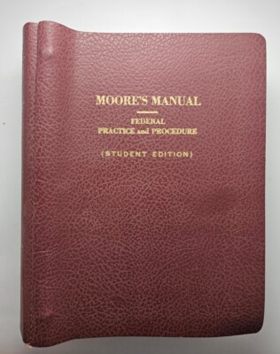 Moore's Manual Federal Practice and Procedure Student Edition-image