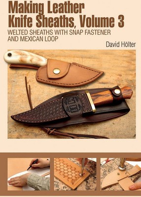 Books Making Leather Knife Sheaths Volume 3 Spiral Bound Paperback Guide-image