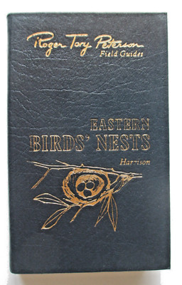 EASTERN BIRDS' NESTS, ROGER TORY PETERSON Field Guide EASTON PRESS w. Book Plate-image