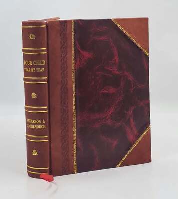 Your child, year by year : a development record and guide from b [Leather Bound]-image