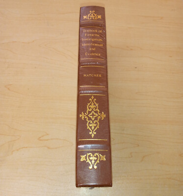 Vintage Textbook Of Firearms Investigation by Hatcher Leatherbound 1995- Sealed!-image