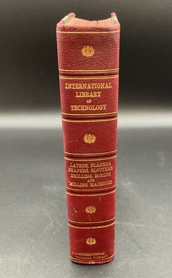 1903 Intl. Library Of Technology Textbook: Lathe, Planer, Milling, Boring, Etc-image